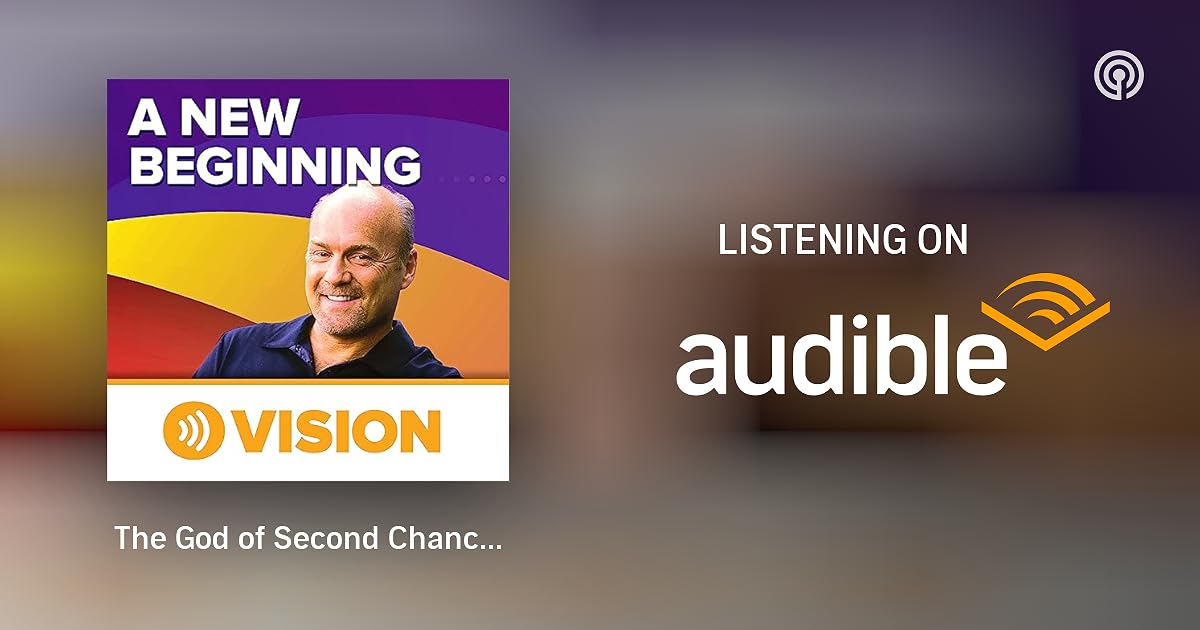 The God of Second Chances II 14 March 2023 A New Beginning with